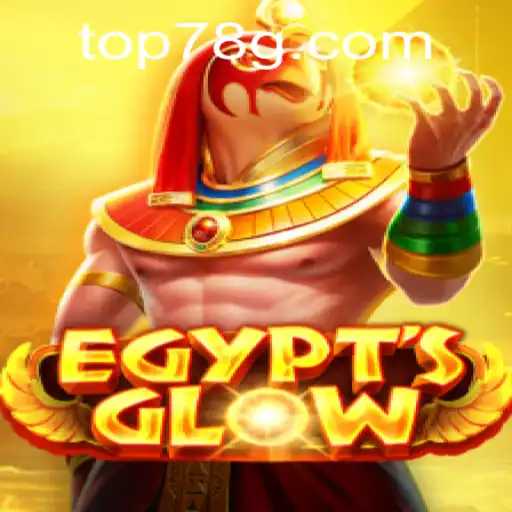 Descubra o Fascinante Mundo de EgyptsGlow em 78G.COM