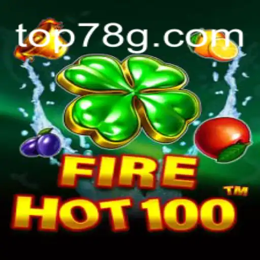 Explorando o Mundo Exuberante de FireHot100 e 78G.COM