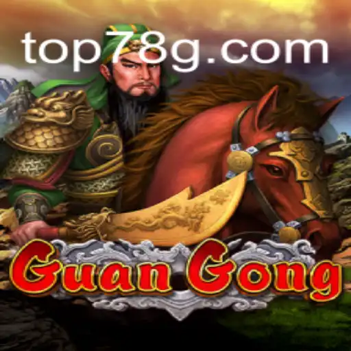 Explorando o Universo Estratégico de GuanGong no 78G.COM